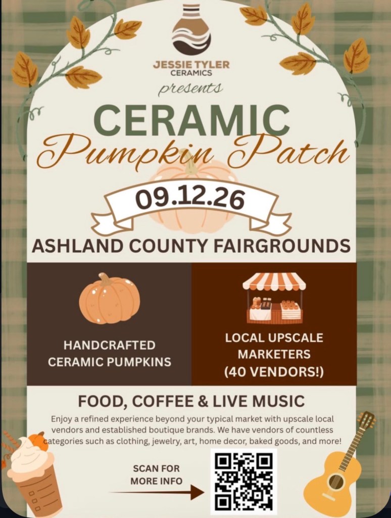 Event flyer for the Ceramic Pumpkin Patch hosted by Jessie Tyler Ceramics on September 12, 2026, at Ashland County Fairgrounds, featuring handcrafted ceramic pumpkins, local upscale marketers, food, coffee, and live music.