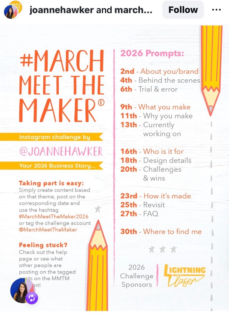 Graphic promoting the #MarchMeetTheMaker Instagram challenge for 2026, featuring a list of prompts for each day of March, aimed at engaging creators and makers.