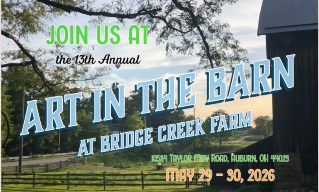 Promotional graphic for the 13th Annual 'Art in the Barn' event at Bridge Creek Farm, featuring details about the location and date, set against a scenic background.