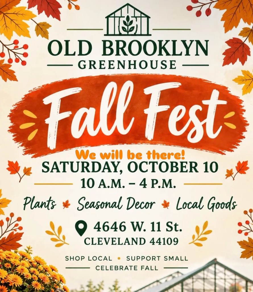 Promotional poster for Old Brooklyn Greenhouse's Fall Fest event on Saturday, October 10, from 10 A.M. to 4 P.M., featuring plants, seasonal decor, and local goods, held at 4646 W. 11 St., Cleveland, 44109.