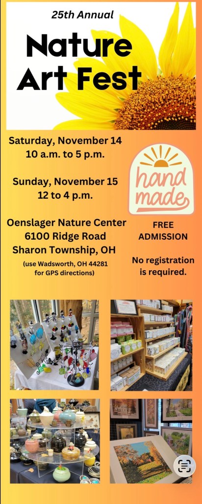Poster for the 25th Annual Nature Art Fest featuring event details, including dates, times, and location at Oenslager Nature Center in Sharon Township, OH.